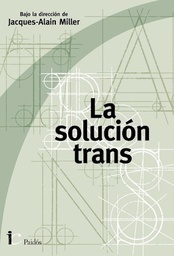 LA SOLUCION TRANS