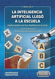 La Inteligencia artificial llegó a la escuela