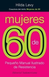 Mujeres de 60. Pequeño Manual Ilustrado