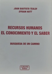 Recursos Humanos. El Conocimiento y el Saber