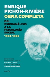 Obra Completa IV – Del Psicoanálisis A La Psicología Social (1963-1966)