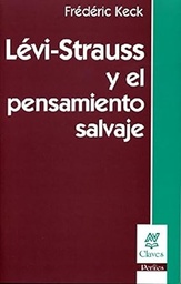 Levi Strauss Y El Pensamiento salvaje