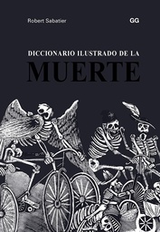 Diccionario Ilustrado De La Muerte