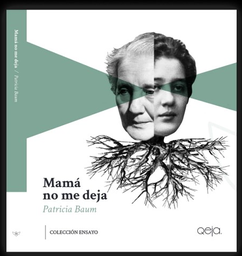 MAMÁ NO ME DEJA