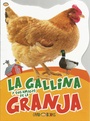 La Gallina y Sus Amigos de la Granja