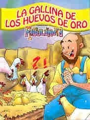 La Gallina De Los Huevos De Oro