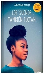 LOS SUEÑOS TAMBIEN FLOTAN