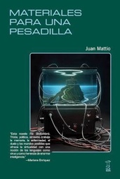 Materiales Para Una Pesadilla