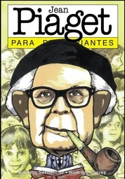 Jean Piaget Para Principiantes