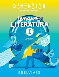 Lengua y Literatura 1. Prácticas del Lenguaje