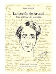 La Lección De Artaud. Una Estética Del Espíritu