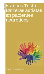Barreras autistas en pacientes neuróticos