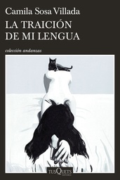 La traición de mi lengua