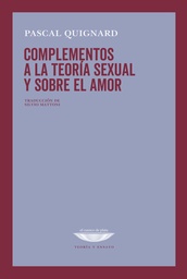 Complementos a la teoría sexual y sobre el amor