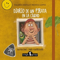 DIARIO DE UN PIRATA EN LA CIUDAD