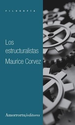 LOS ESTRUCTURALISTAS