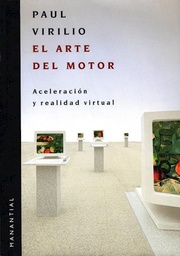 Arte del Motor. Aceleración y Realidad Virtual