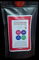 TRANSFORMANDO VIDAS. HACIA EL BIENESTAR INTEGRAL