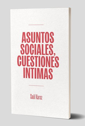 Asuntos sociales, cuestiones íntimas