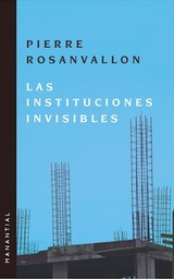 LAS INSTITUCIONES INVISIBLES