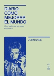DIARIO : COMO MEJORAR EL MUNDO