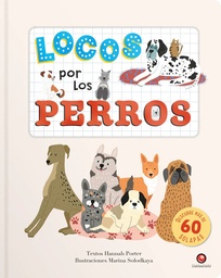 LOCOS POR LOS PERROS