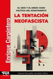 LA TENTACION NEOFASCISTA