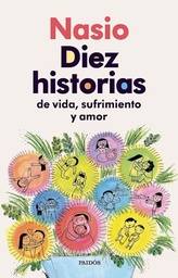 10 historias de vida, sufrimiento y amor