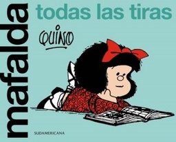 Mafalda. Todas las tiras.