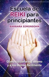 Escuela de Reiki Para Principiantes