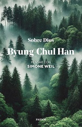 Sobre Dios. Pensar Con Simone Weil