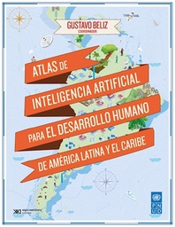 Atlas de Inteligencia Artificial para el desarrollo humano de América Latina y el Caribe