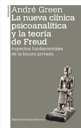 LA NUEVA CLINICA PSICOANALITICA Y LA TEORIA DE FRE