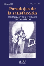 Paradojas de la satisfacción. Revista ABC N°9