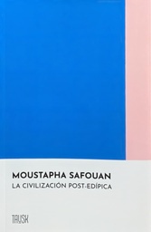 La civilización post-edípica