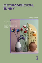 DETRANSICION , BABY