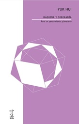 Máquina y Soberanía. Para un pensamiento planetario