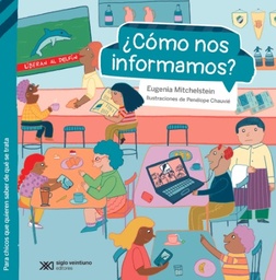 ¿Cómo Nos Informamos?