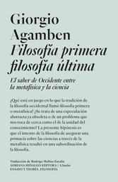 FILOSOFIA PRIMERA, FILOSOFIA ULTIMA