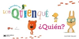 A DESCUBRIR CON LOS QUIENQUE: QUIEN ?