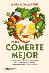 PARA COMERTE MEJOR