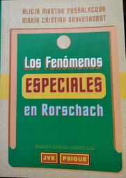 Los fenómenos especiales en rorschach
