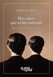 HOY ESTOY QUE NI ME ENTIENDO