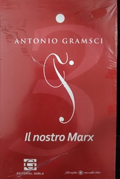 Il nostro Marx