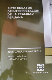 Siete ensayos de interpretación de la realidad peruana