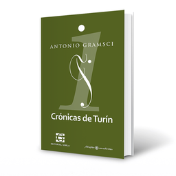 Crónicas de Turín. Tomo 1