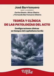 Teoría y Clínica de las Patologías del Acto