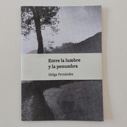 Entre la lumbre y la penumbra