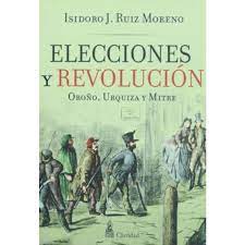 Elecciones Y Revolucion