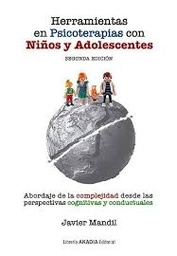 HERRAMIENTAS EN PSICOTERAPIA CON NIÑOS Y ADOLESCENTES - 2da. EDIC.